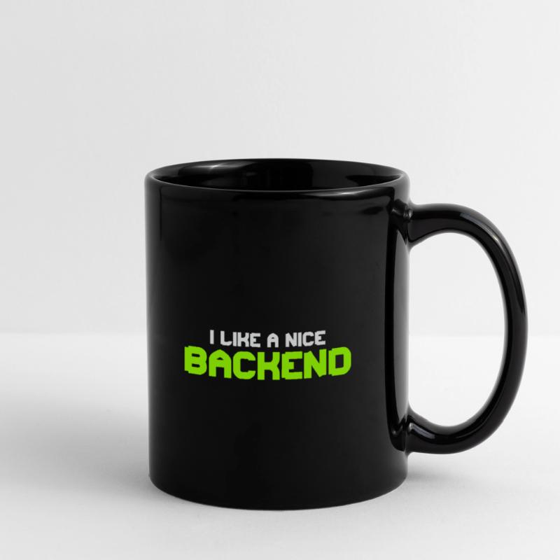 I like a Nice Backend Software Programmer Nerd Tasse einfarbig