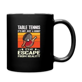 Tennis de table ce n’est pas seulement un passe-temps c’est mon escape - Mug uni - noir - Droite