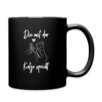 Katze Geschenk Die mit der Katze spricht Cam Mom - Tasse einfarbig - Schwarz - Rechts