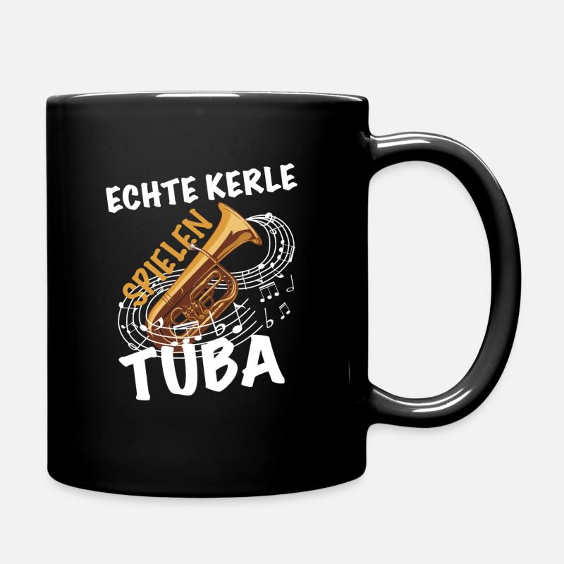 Echte Kerle spielen Tuba - Tasse einfarbig - Schwarz