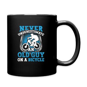 Never Underestimate An Old Man On A Bicycle - Tasse einfarbig - Schwarz - Rechts