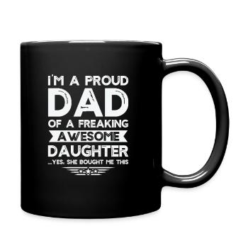 Proud Dad Of A Awesome Daughter Funny - Full Colour Mug - black - Right