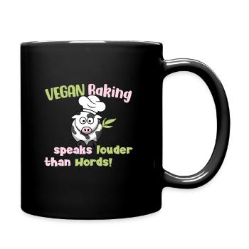 Vegan Baking speaks louder than Words - Tasse einfarbig - Schwarz - Rechts