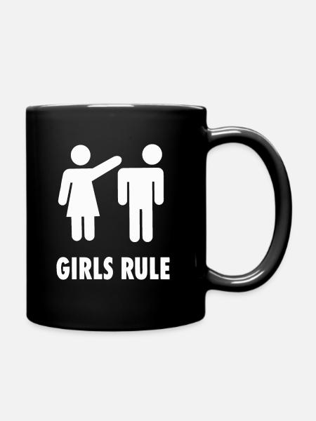 Girls Rule - Girls Rules Women call the shots - Full Colour Mug - black