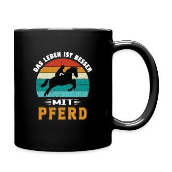 Das Leben ist besser mit Pferd - Tasse einfarbig - Schwarz - Rechts