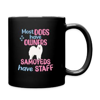 La plupart des chiens ont des propriétaires - Les Samoyèdes ont du personnel - Mug uni - noir - Droite