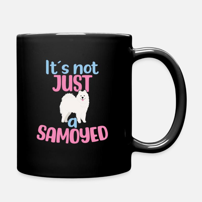 Es ist nicht NUR ein Samojeden - Tasse einfarbig - Schwarz