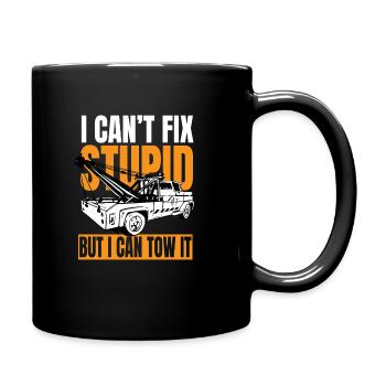 I can't fix stupid but i can tow it - Full Colour Mug - black - Right