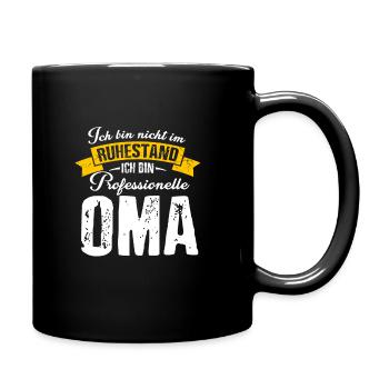 Professionelle Oma Ruhestand Rente Geschenk Großmu - Tasse einfarbig - Schwarz - Rechts