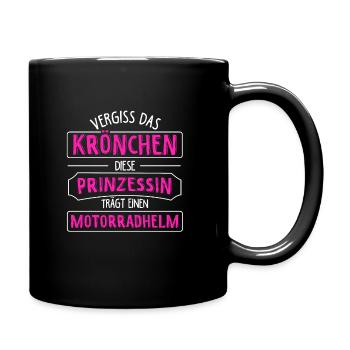 Bikerin Motorradfahrerin Kein Krönchen Geschenk Bi - Tasse einfarbig - Schwarz - Rechts
