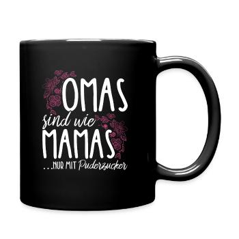 OMAS sind wie MAMAS nur mit Puderzucker - Herz Gro - Tasse einfarbig - Schwarz - Rechts