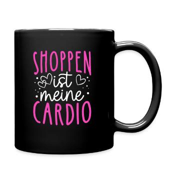 Shoppen Cardio Einkaufen Shopping Süchtig Shopping - Tasse einfarbig - Schwarz - Rechts