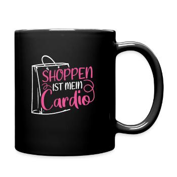 Shoppen Cardio Einkaufen Shopping Süchtig Shopping - Tasse einfarbig - Schwarz - Rechts