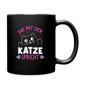 Die Mit Der Katze Spricht Katze Kätzchen Kater Cat - Tasse einfarbig - Schwarz - Rechts