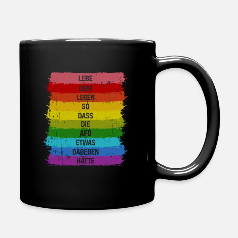Lebe So dass die AFD was dagegen hätte Pride LGBT - Tasse einfarbig - Schwarz