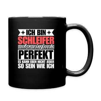 Perfekter Schleifer - Tasse einfarbig - Schwarz - Rechts