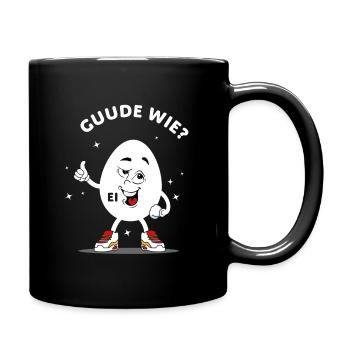 Ei Gute wie? - Tasse einfarbig - Schwarz - Rechts