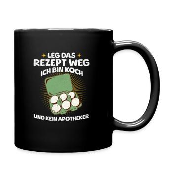 Put the recipe away I'm a cook and not a pharmacist - Full Colour Mug - black - Right