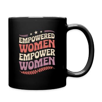 Empowered Women | Feminist statement - Full Colour Mug - black - Right