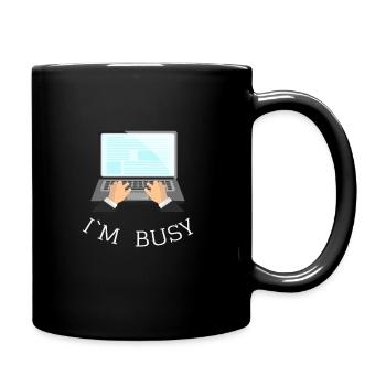 I`M BUSY Gift Idea - Tasse einfarbig - Schwarz - Rechts
