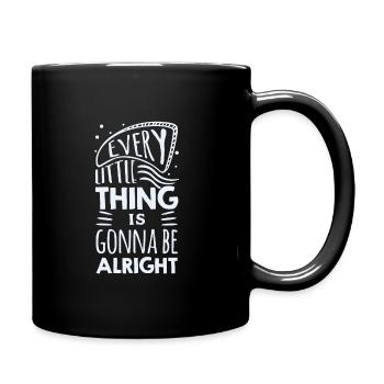 Tout va bien se passer. Citation cool. - Mug uni - noir - Droite