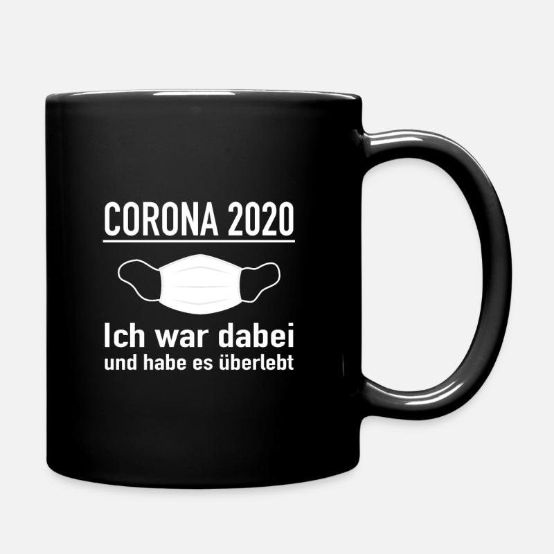 Corona Virus 2020 Ich war dabei habe es überlebt - Tasse einfarbig - Schwarz