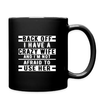 Crazy Wife-Husband-Gift-Funny - Full Colour Mug - black - Right