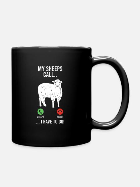 Schäfer Spruch meine Schafe rufen an Landwirt - Tasse einfarbig - Schwarz