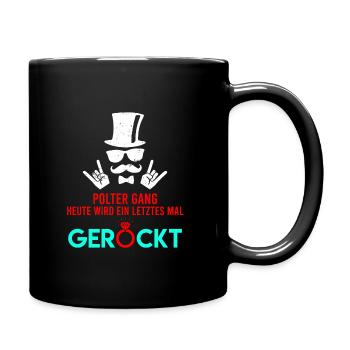 Junggeselle Junggesellenabschied Polterabend - Tasse einfarbig - Schwarz - Rechts