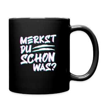Merkst du schon was? LSD MDMA Kokain Party Drogen - Tasse einfarbig - Schwarz - Rechts