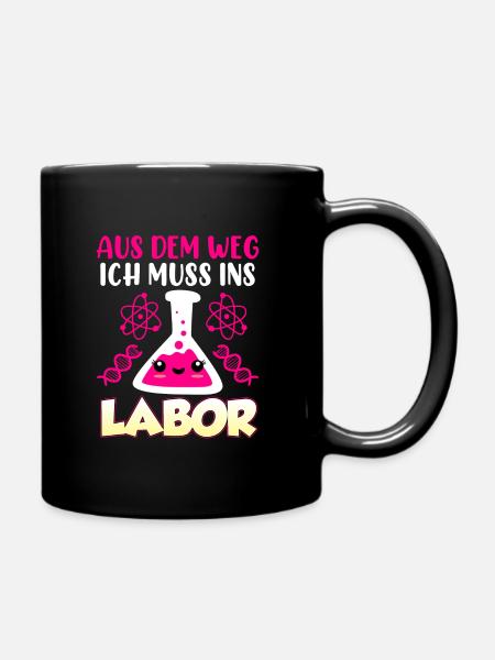 Aus dem Weg ich muss in das Labor Laborant - Tasse einfarbig - Schwarz