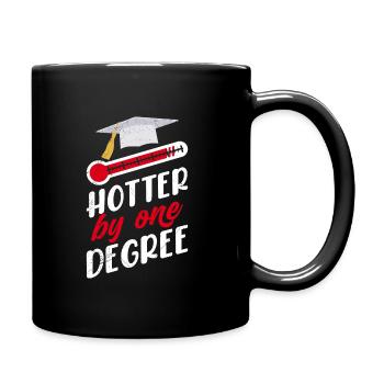 Hotter by one Degree Master Bachelor Abschluss - Tasse einfarbig - Schwarz - Rechts
