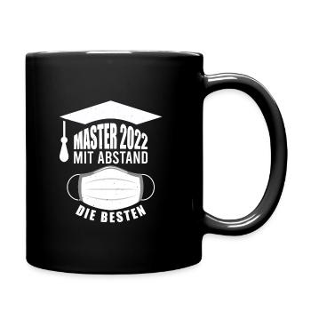 Master Pandemie Master Abschluss 2022 - Tasse einfarbig - Schwarz - Rechts