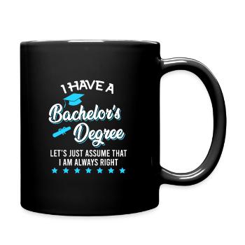 J’ai un baccalauréat et je suis toujours en droit - Mug uni - noir - Droite