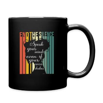 Speak Your Mind End the Silence Feminism - Full Colour Mug - black - Right