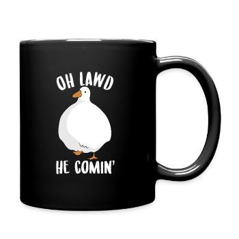 Oh Lawd He Comin- Mème de l’oie d’oie - Mug uni - noir - Droite