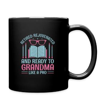 Retired Grandma Pensioner Pension Teacher Teach Re - Full Colour Mug - black - Right