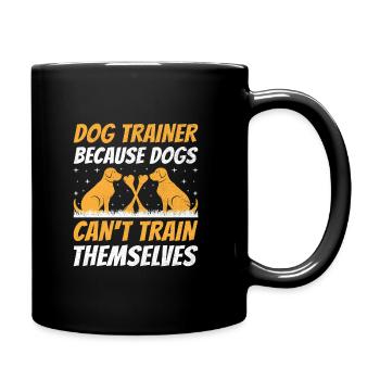 Dresseur de chiens Formation de chiens Chiens Soins pour animaux de compagnie Pr - Mug uni - noir - Droite