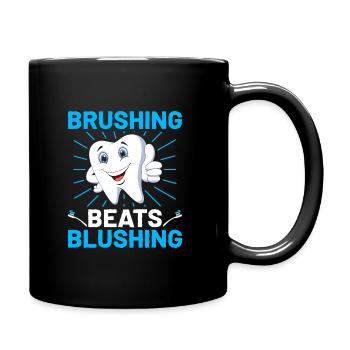 Brushing Beats Blushing Dentist Dental Dentistry D - Full Colour Mug - black - Right