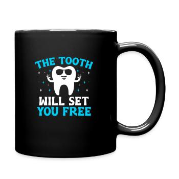 La dent vous rendra libre dentiste dentiste dentiste - Mug uni - noir - Droite