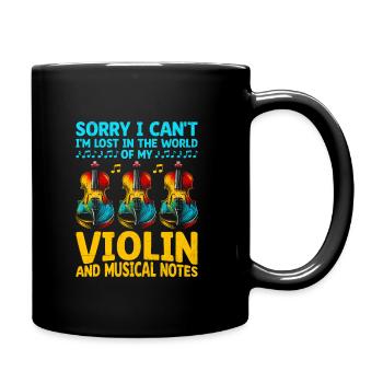 Sorry I Can't I'm Lost In The World Of My Violin V - Tasse einfarbig - Schwarz - Rechts