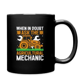Landwirtschaftsmechaniker Lustige Traktormechaniker Bauernhof - Tasse einfarbig - Schwarz - Rechts