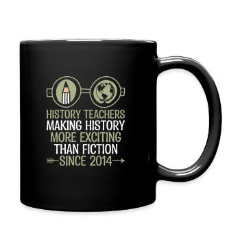 Professeur d’histoire depuis 2024 Funny Historical Teache - Mug uni - noir - Droite