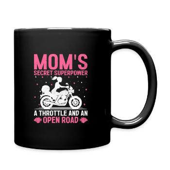 Mom's Secret Superpower A Throttle And An Open Roa - Full Colour Mug - black - Right