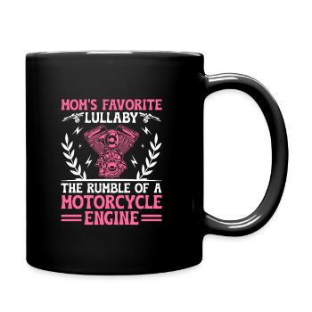 Mom's Favorite Lullaby The Rumble Of A Motorcycle - Full Colour Mug - black - Right