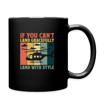 If You Can't Land Gracefully Land With Style Helic - Full Colour Mug - black - Right