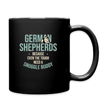 German Shepherds Because Even The Tough Need A Snu - Full Colour Mug - black - Right
