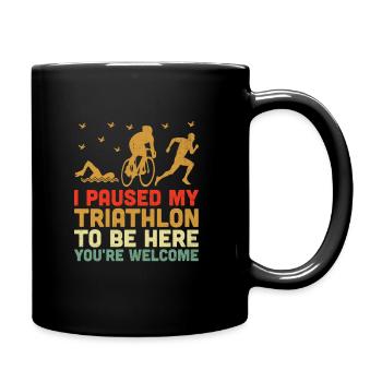 J’ai mis mon triathlon en pause pour être ici, vous êtes les bienvenus Tr - Mug uni - noir - Droite