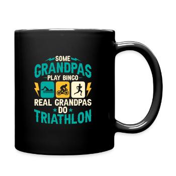 Some Grandpas Play Bingo Real Grandpas Do Triathlo - Full Colour Mug - black - Right