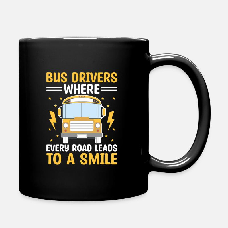 Busfahrer, wo jeder Weg zu einem Lächeln führt - Tasse einfarbig - Schwarz